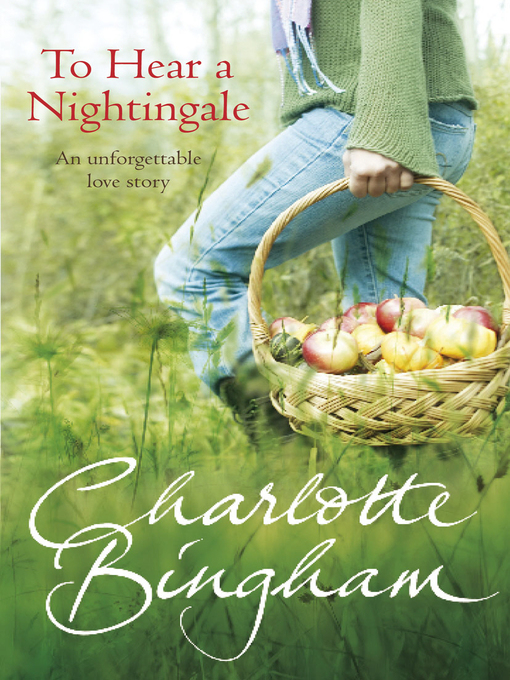 Title details for To Hear a Nightingale by Charlotte Bingham - Available
